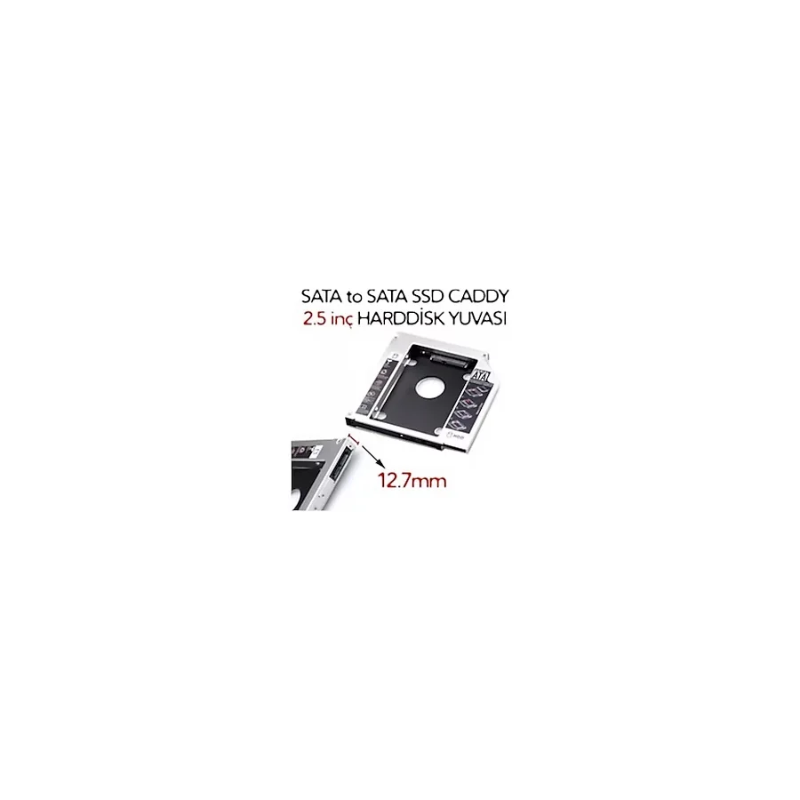 12.7 HDD SSD KIZAK CADDY HARDDİSK YUVASI
