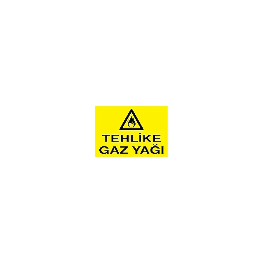 1Beyaz Reklam Tehlike Gaz Yağı Uyarı Tabelası - 20 x 30 Foreks - Yp3
