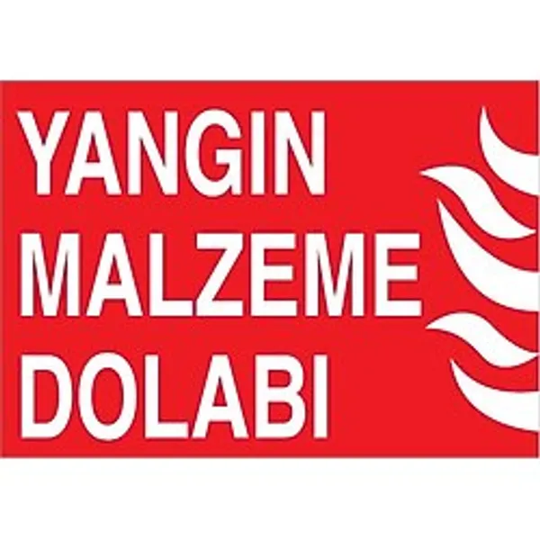 1Beyaz Reklam Yangın Malzeme Dolabı Uyarı Tabelası - 35 x 50 Foreks - Y40