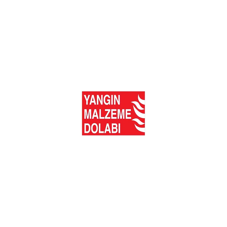 1Beyaz Reklam Yangın Malzeme Dolabı Uyarı Tabelası - 70 x 100 Foreks - Y40
