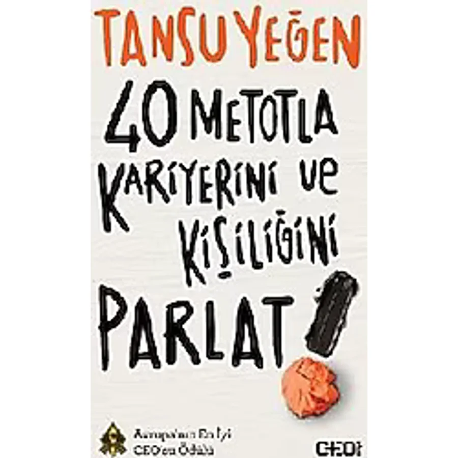 40 Metotla Kariyerini ve Kişiliğini Parlat - Tansu Yeğen
