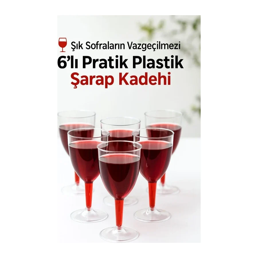 6'lı Şeffaf Plastik Şarap Kadehi - Düğün, Parti ve Davet Sunumlarına Uygun Bardak