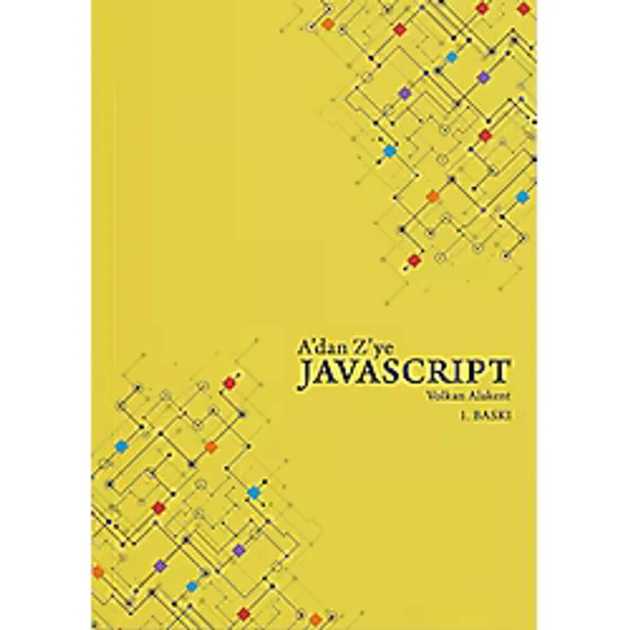 A'dan Z'ye Javascript - Volkan Alakent
