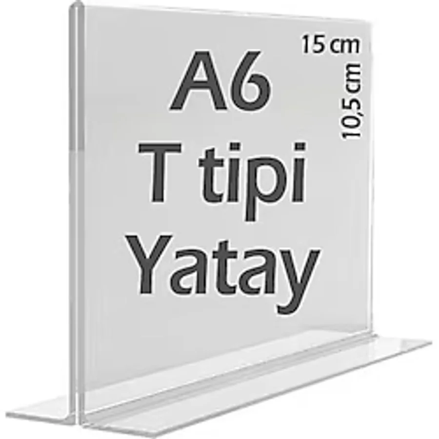 A6 T-Tipi Yatay Şeffaf Pleksi Mika Föylük Menü Broşürlük Etiketlik