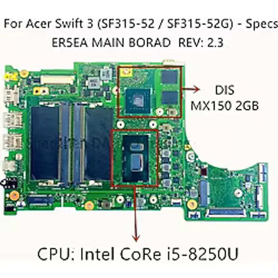 Acer Swift 3 Sf315-52 Sf315-52G (Er5ea) Notebook Anakartı, Mainboard (Cpu Sr3la, İ5-8250U, GPU Geforce Mx150 2G, N17s-G1-A1)