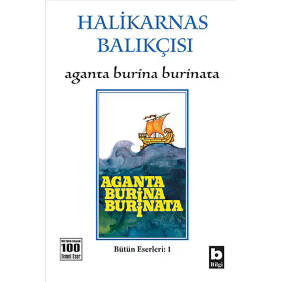Aganta Burina Burinata - Halikarnas Balıkçısı