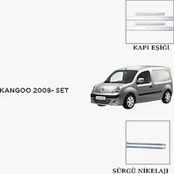 Alminox Oto Aksesuar Kangoo 2008- Set Kapı Eşiği-Sürgü Nikelajı - Paslanmaz Çelik