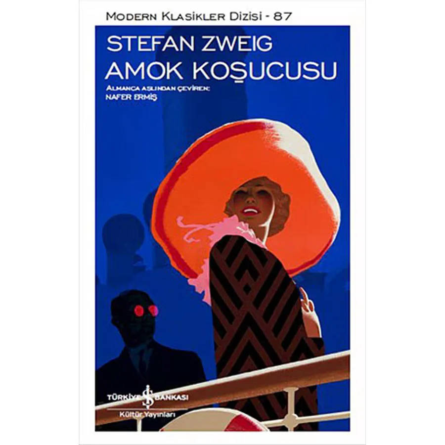 Amok Koşucusu - Stefan Zweig