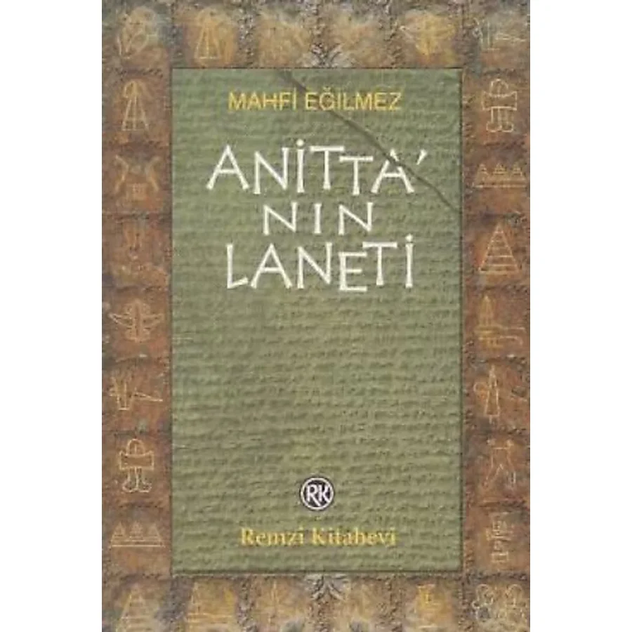 Anitta'nın Laneti - Mahfi Eğilmez