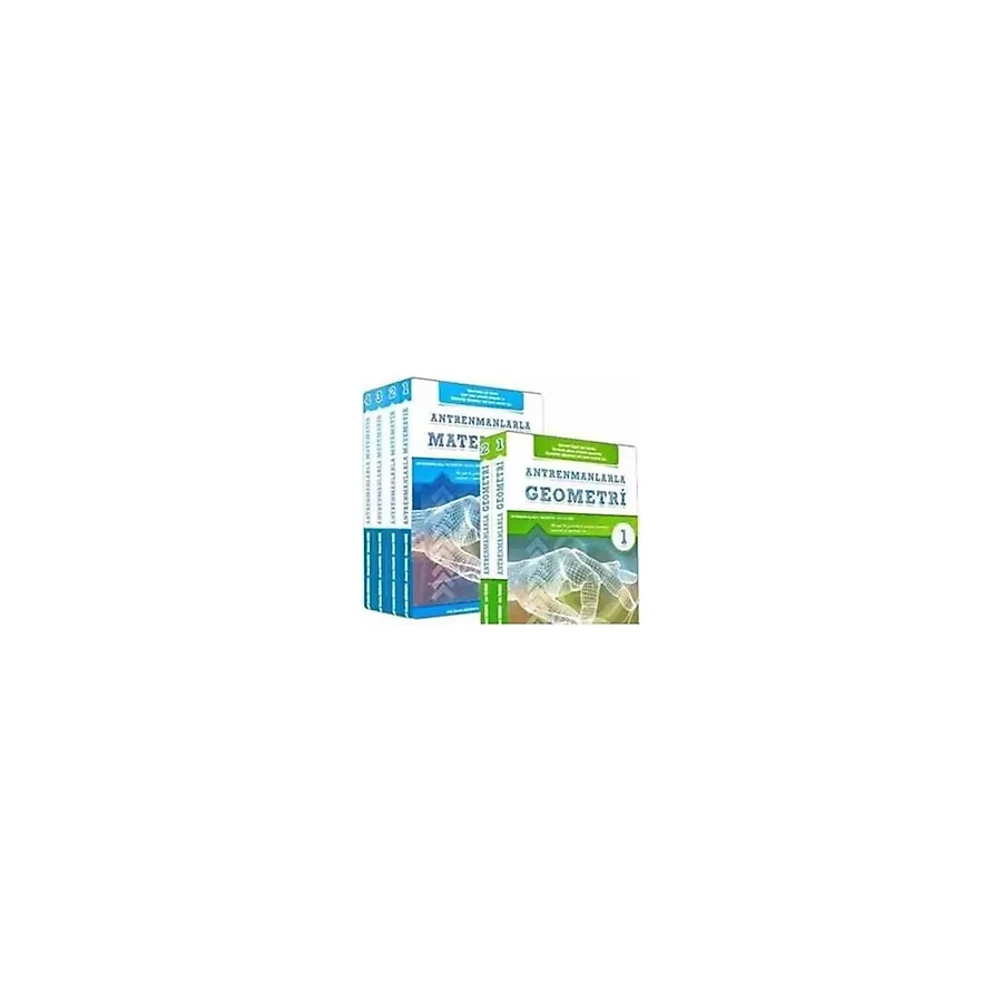 Antrenmanlarla Matematik 1. 2. 3. 4. Kitap + Antrenmanlarla Geometri 1. 2. Kitap Seti Antrenman Ya