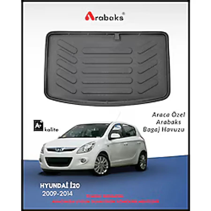 Arabaks Hyundai İ20 2009-2014 Bagaj Havuzu (A+ Kalite)