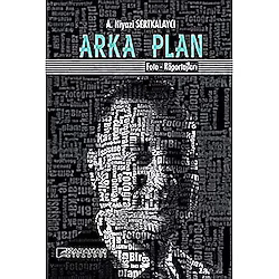 Arka Plan: Foto-Röportajları