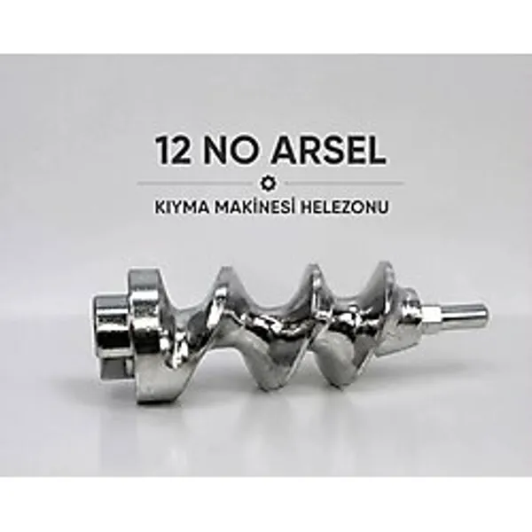 Arsel 12 No Marka Kıyma Makinesi Helezonu Yedek Parça