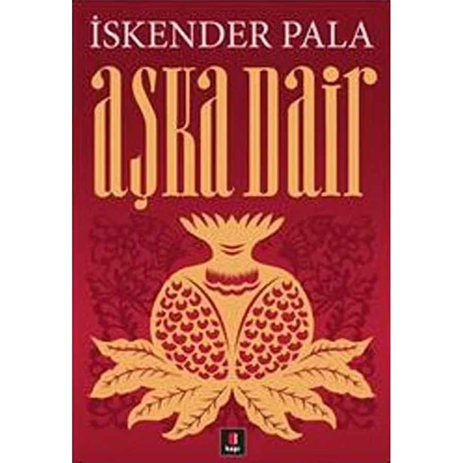 Aşka Dair - İskender Pala