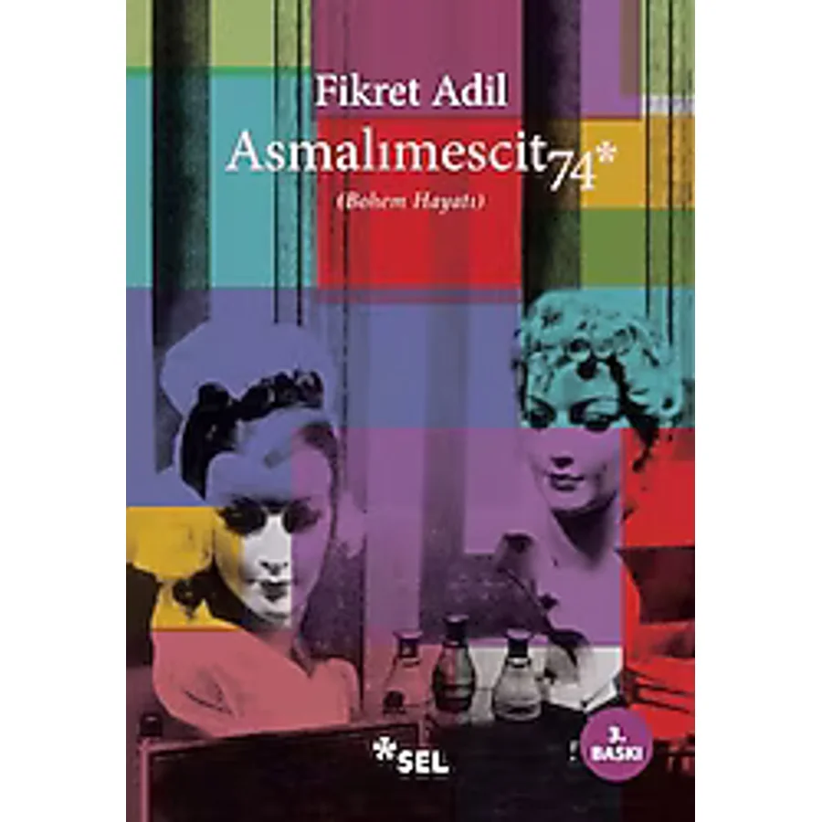 Asmalimescit 74 - Fikret Adil