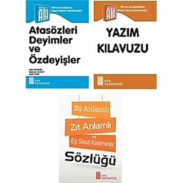 Atasözleri,Deyimler ve Özdeyişler-Yazım Klavuzu-Eş Anlamlı,Zıt Anlamlı ve Eş Sesli Kelimeler Sözlüğü
