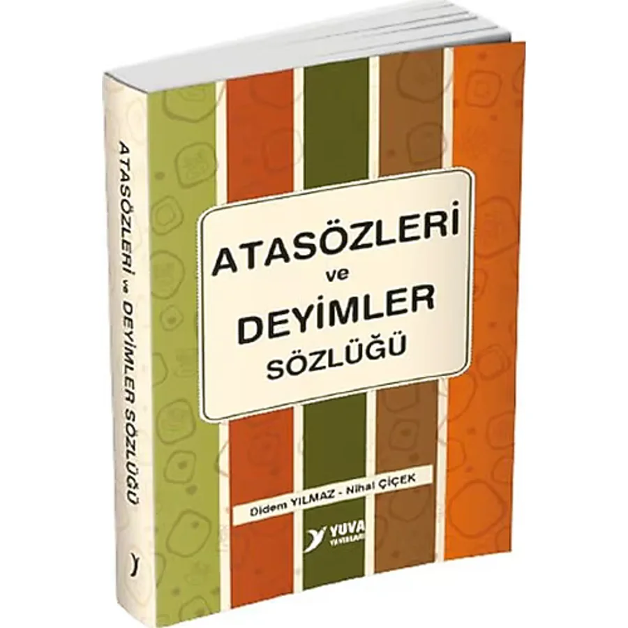 Atasözleri ve Deyimler Sözlüğü - Didem Yılmaz, Nihal Çiçek