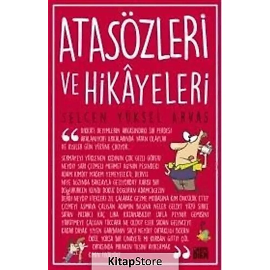 Atasözleri ve Hikayeleri Selcen Yüksel Arvas Carpediem Kitap