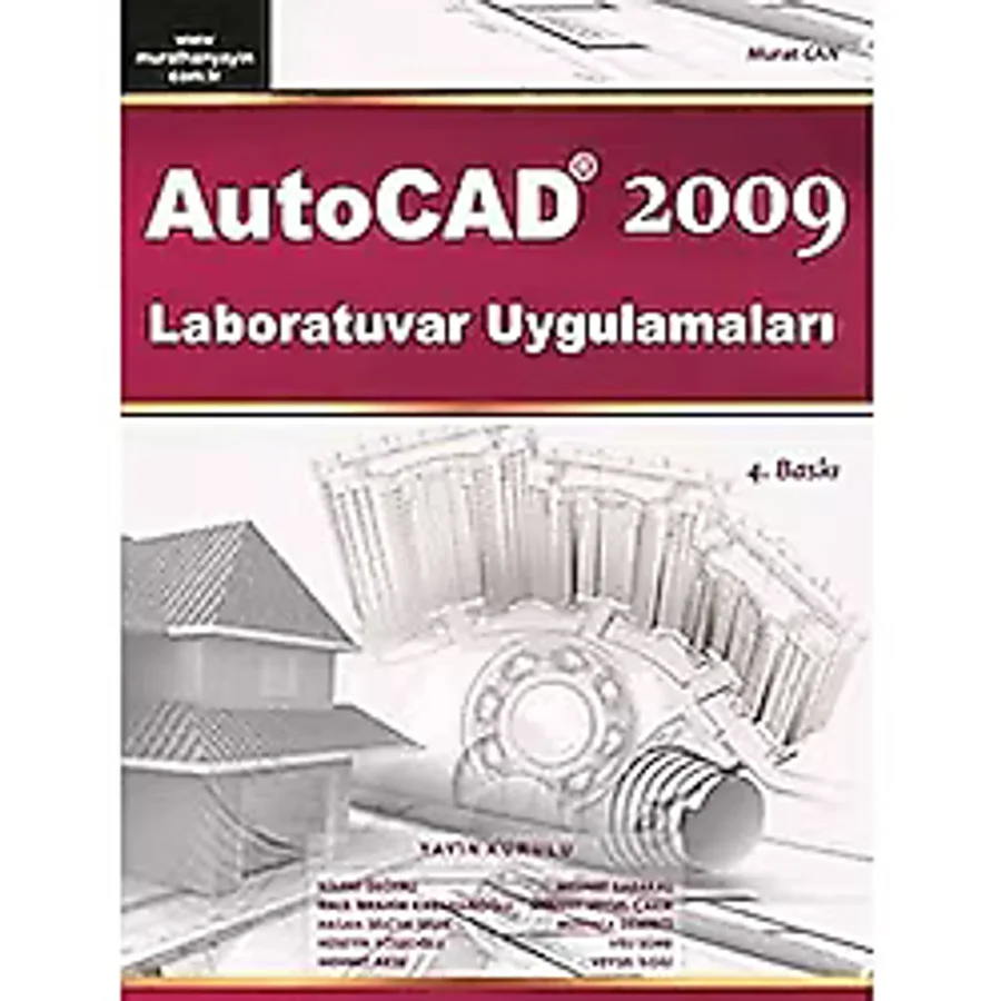 AUTOCAD 2009LABORATUVAR UYGULAMALARI: Laboratuvar Uygulamaları