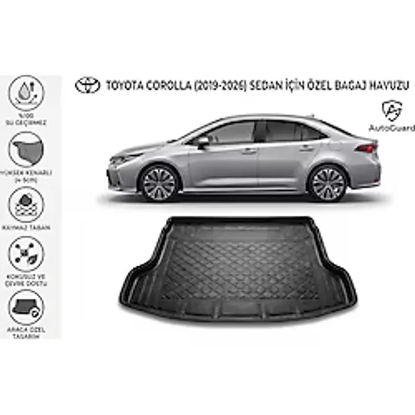 AutoGuard Toyota Corolla 2019-2026 Model Uyumlu Bagaj Havuzu TPE Malzeme 3D Kokusuz Yumuşak Lazer Ölçüm Yerli Üretim Bagaj Paspası