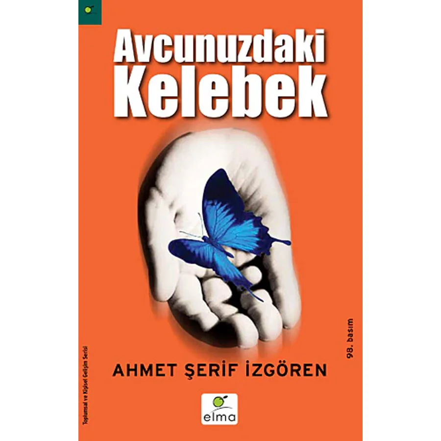 Avucunuzdaki Kelebek - Ahmet Şerif İzgören
