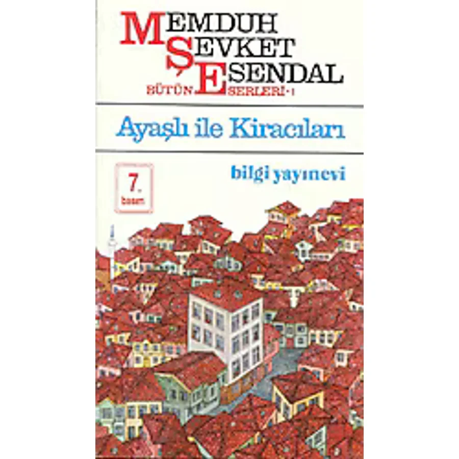 Ayaşlı ile Kiracıları - Memduh Şevket Esendal
