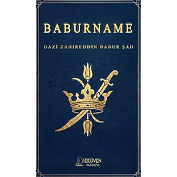 Baburname - Gazi Zahireddin Babur Şah