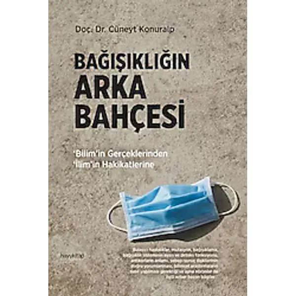 Bağışıklığın Arka Bahçesi - Cüneyt Konuralp