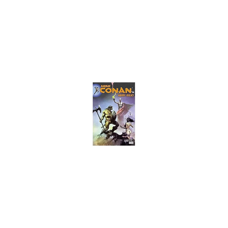 Barbar Conan'In Vahşi Kılıcı 4 Türkçe Çizgi Roman-Roy Thomas