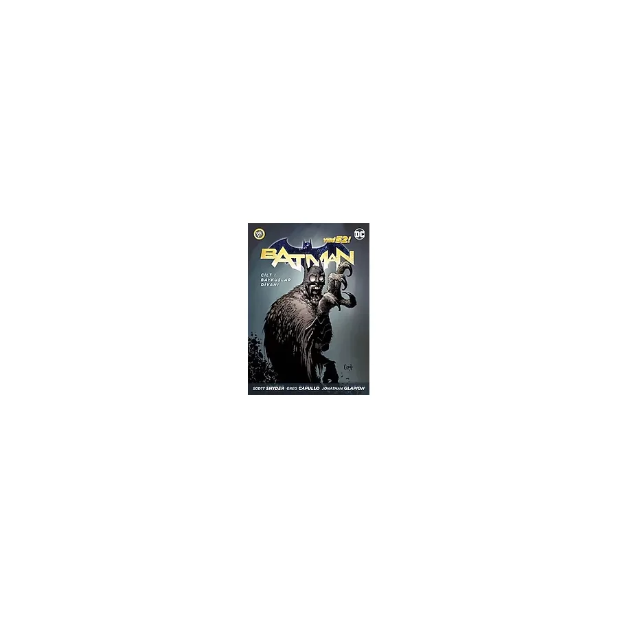 Batman: Yeni 52 1 Baykuşlar Divanı Türkçe Çizgi Roman - Scott Snyder