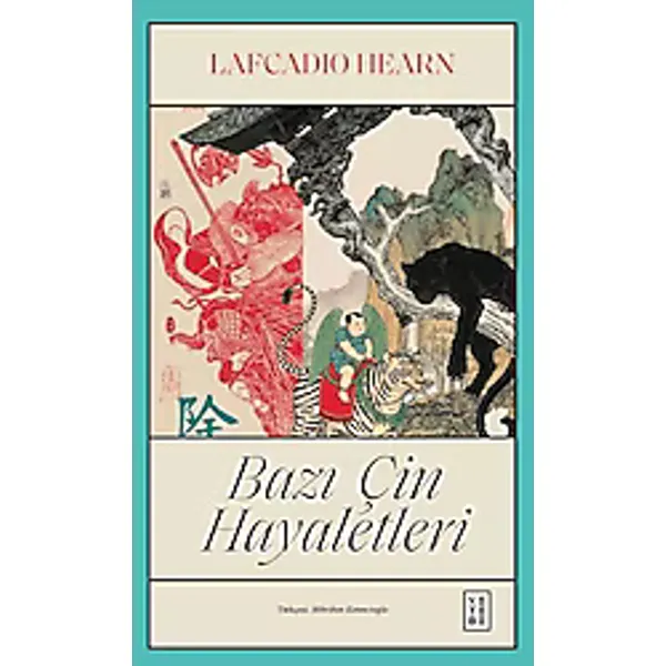 Bazı Çin Hayaletleri - Lafcadio Hearn