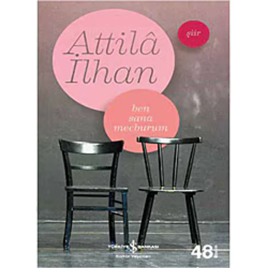 Ben Sana Mecburum - Attila İlhan