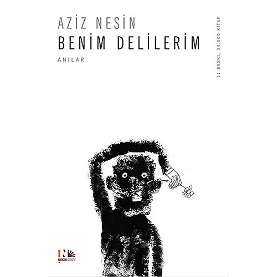 Benim Delilerim - Aziz Nesin