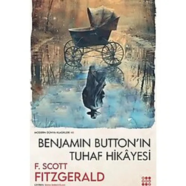 Benjamin Button'un Tuhaf Hikayesi - Modern Dünya Klasikleri 40