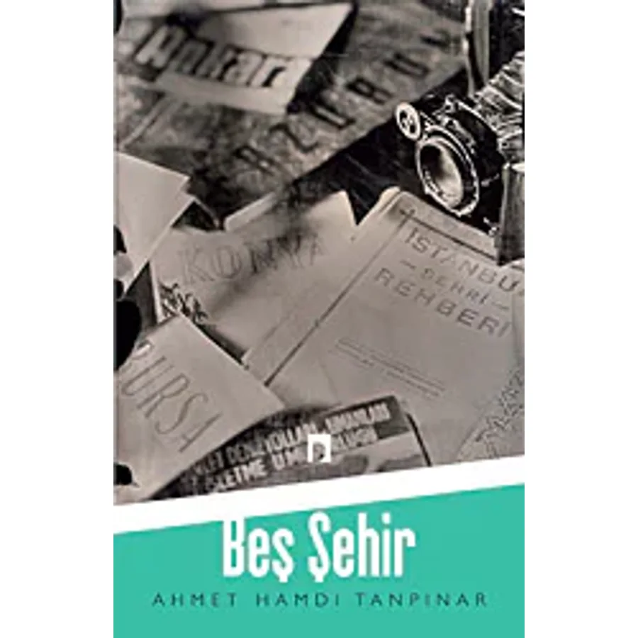 Beş Şehir - Ahmet Hamdi Tanpınar