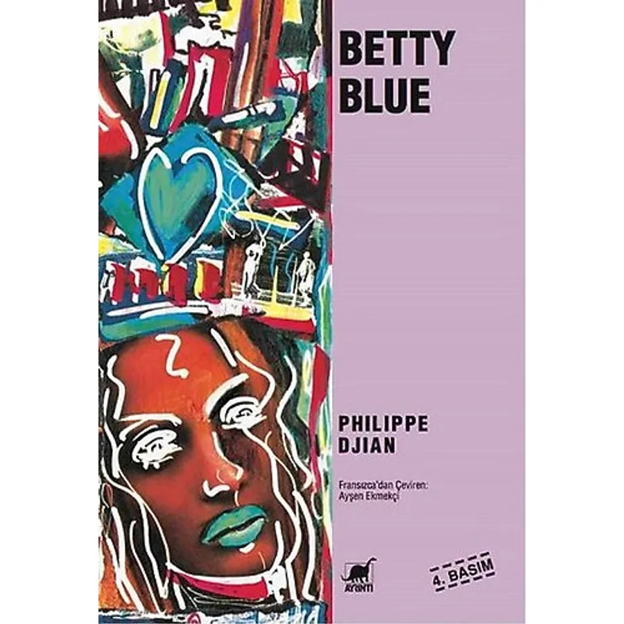 Betty Blue - Philippe Djian