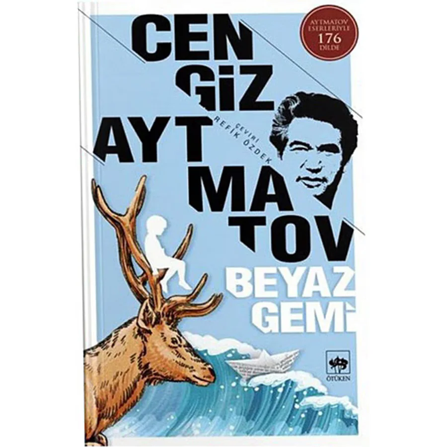 Beyaz Gemi - Cengiz Aytmatov