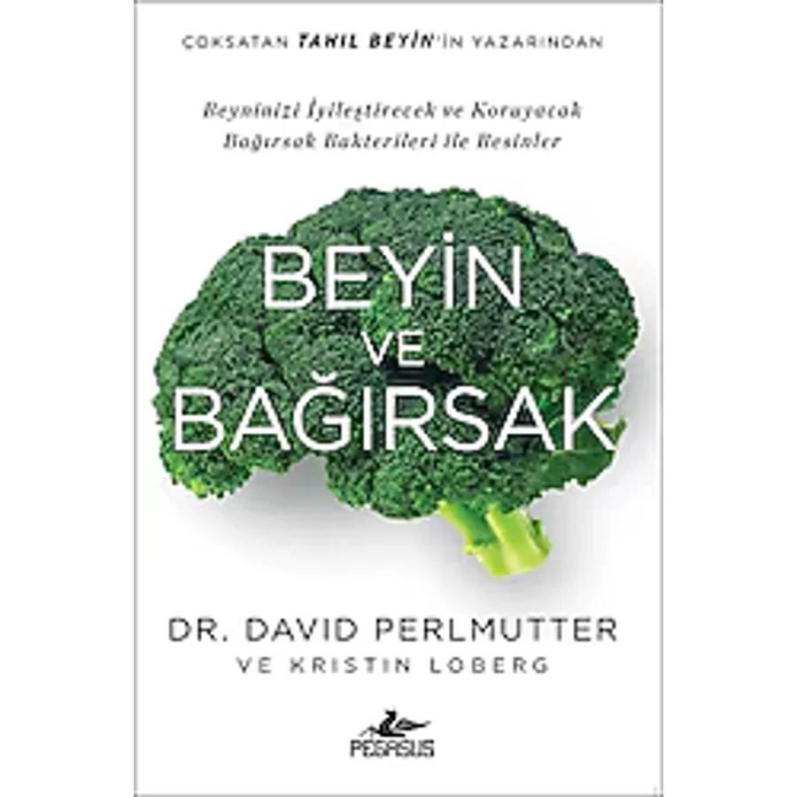 Beyin ve Bağırsak - David Perlmutter