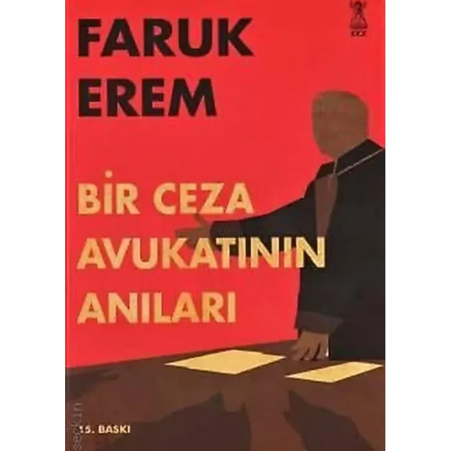 Bir Ceza Avukatının Anıları