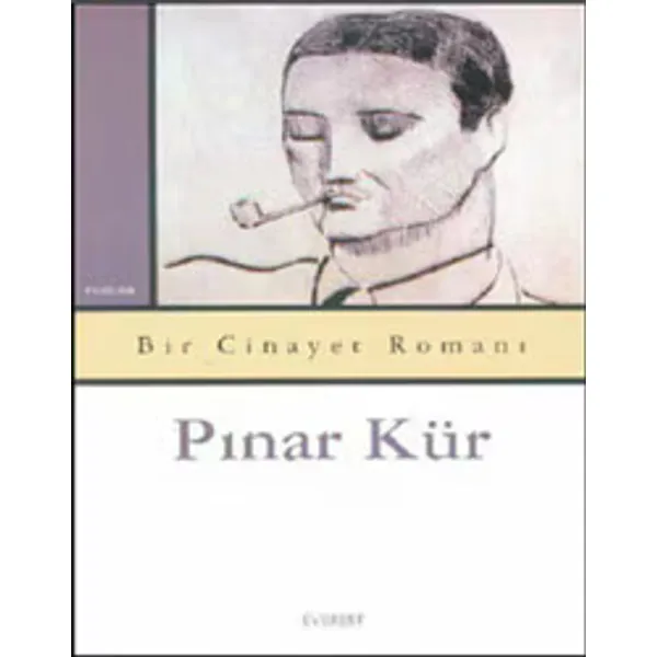 Bir Cinayet Romanı - Pınar Kür