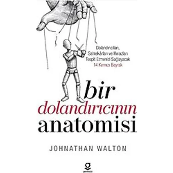 Bir Dolandırıcının Anatomisi - Johnathan Walton
