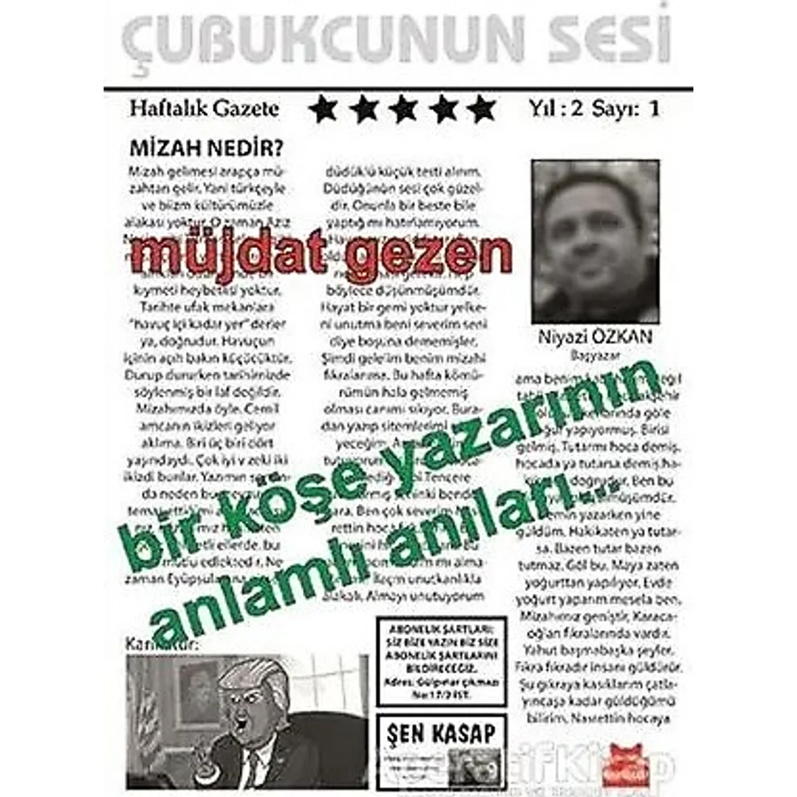Bir Köşe Yazarının Anlamlı Anıları... - Müjdat Gezen