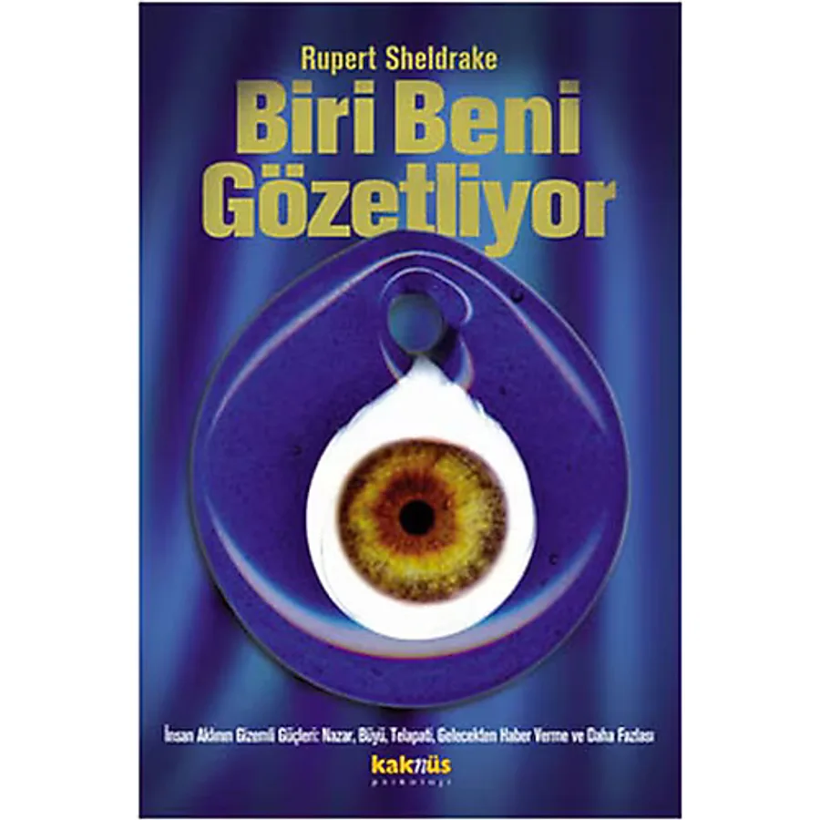 Biri Beni Gözetliyor - Rupert Sheldrake