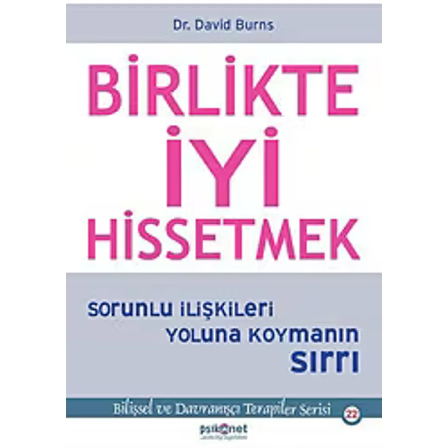 Birlikte İyi Hissetmek - David Burns