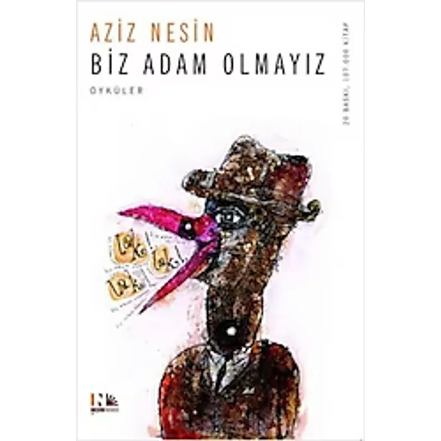 Biz Adam Olmayız - Aziz Nesin