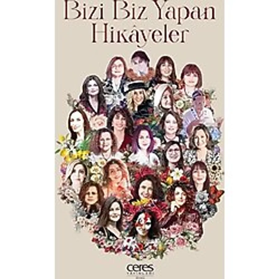 Bizi "Biz" Yapan Hikayeler