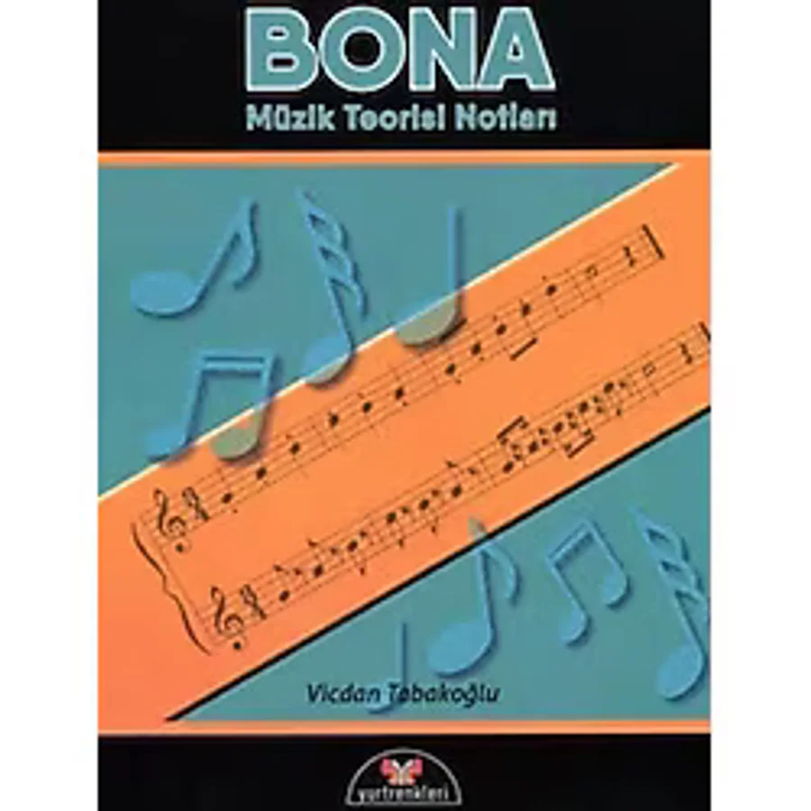 Bona - Müzik Teorisi Notları - Vicdan Tabakoğlu