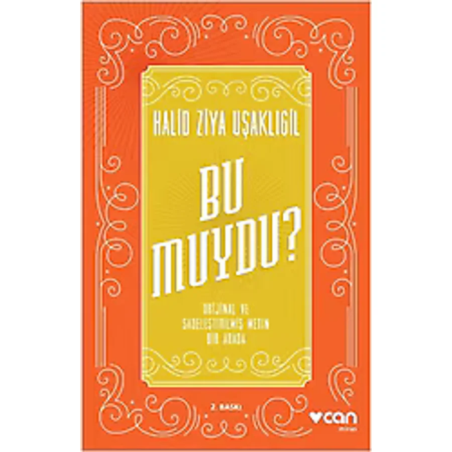 Bu Muydu? (Orijinal ve Sadeleştirilmiş Metin Bir Arada) - Halid Ziya Uşaklıgil
