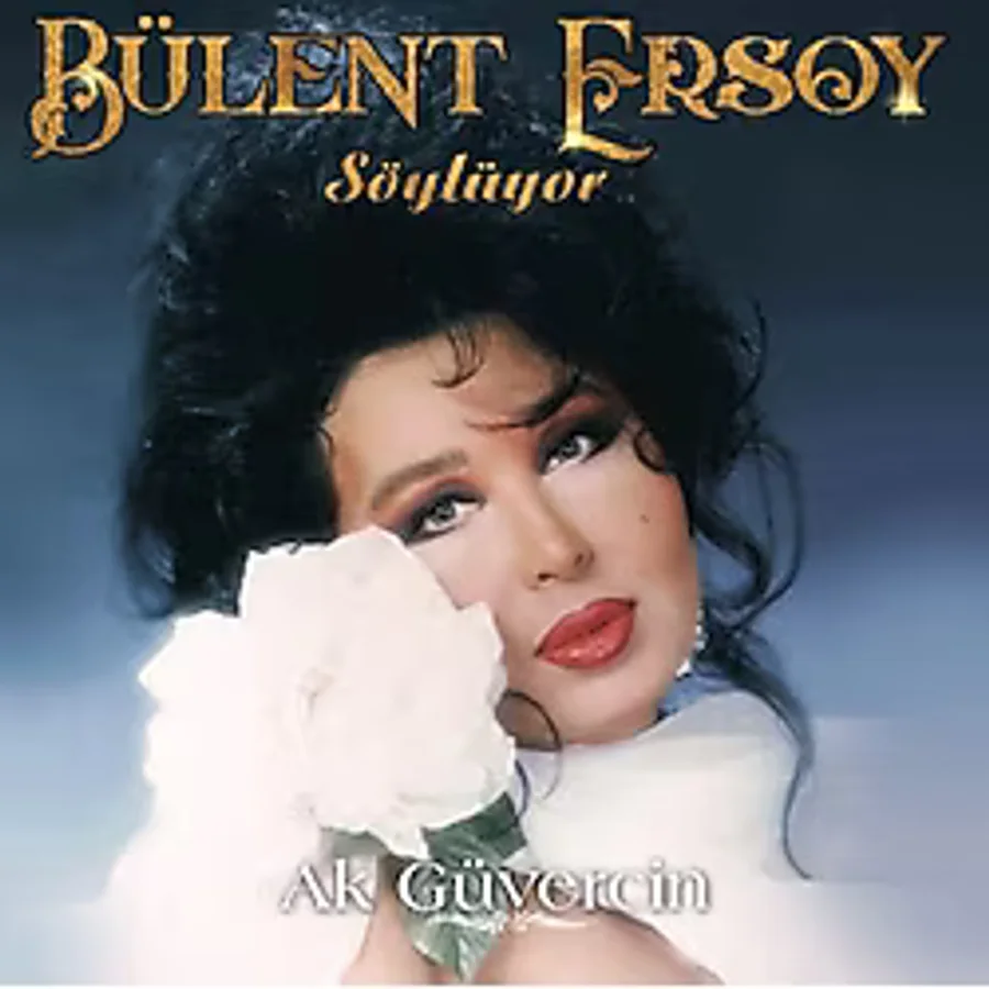 Bülent Ersoy - Söylüyor - Ak Güvercin