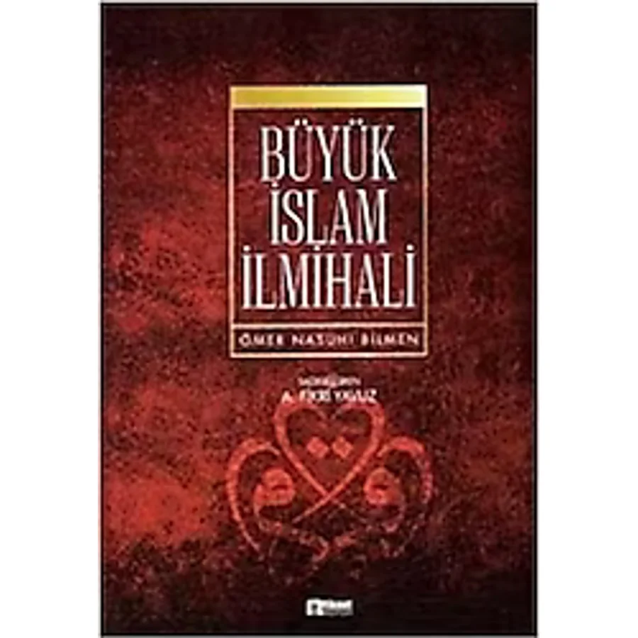 Büyük İslam İlmihali - Ömer Nasuhi Bilmen